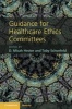 Guidance for Healthcare Ethics Committees (Paperback, New) - DMicah Hester Photo