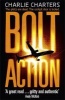 Bolt Action (Paperback) - Charlie Charters Photo