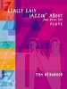 Really Easy Jazzin' About - (Flute and Piano) (Paperback) - Pam Wedgwood Photo