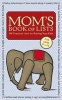 Mom's Book of Lists - 100 Practical Lists for Raising Your Kids (Hardcover) - Alice Wong Photo