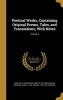 Poetical Works, Containing Original Poems, Tales, and Translations, with Notes; Volume 4 (Hardcover) - John 1631 1700 Dryden Photo