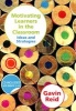 Motivating Learners in the Classroom - Ideas and Strategies (Paperback, New Ed) - Gavin Reid Photo