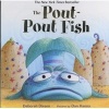 The Pout-pout Fish (Board book) - Deborah Diesen Photo