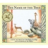 The Name of the Tree: A Bantu Tale Retold (Hardcover) - Celia Barker Lottridge Photo