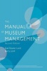 The Manual of Museum Management (Hardcover, 2nd Revised edition) - Gail Dexter Lord Photo