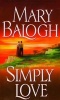 Simply Love (Paperback) - Mary Balogh Photo