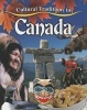 Cultural Traditions in Canada (Hardcover) - Molly Aloian Photo