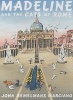 Madeline and the Cats of Rome (Hardcover) - John Bemelmans Marciano Photo