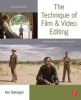 The Technique of Film and Video Editing - History, Theory, and Practice (Paperback, 5th Revised edition) - Ken Dancyger Photo