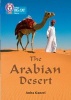 The Arabian Desert - Band 16/Sapphire (Paperback) - Anita Ganeri Photo