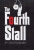 The Fourth Stall (Paperback) - Chris Rylander Photo