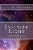 Infinite Light - And the Voice of Intuition and Reason (Paperback) - Guy Stanley Photo