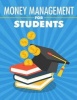 Money Management for Students (Paperback) - Sheba Blake Photo