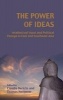 The Power of Ideas - Intellectual Input and Political Change in East and Southeast Asia (Hardcover) - Claudia Derichs Photo