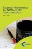 Essential Mathematics for NMR and MRI Spectroscopists (Hardcover) - Keith C Brown Photo