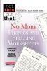 No More Phonics and Spelling Worksheets (Paperback) - Nell K Duke Photo