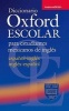 Diccionario Oxford Escolar para Estudiantes Mexicanos De Ingles (Espanol-Ingles / Ingles-Espanol) (Paperback, Revised) -  Photo