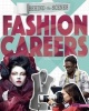 Behind-The-Scenes Fashion Careers (Hardcover) - Susan Henneberg Photo