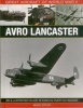 Great Aircraft of World War II - Avro Lancaster (Hardcover) - Mike Spick Photo