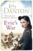 Evie's War (Paperback) - Kitty Danton Photo