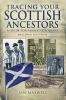 Tracing Your Scottish Ancestors - A Guide for Family Historians (Paperback, 2nd Revised edition) - Ian Maxwell Photo