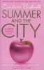 Summer and the City (Paperback) - Candace Bushnell Photo