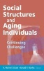 Social Structures and Aging Individuals - Continuing Challenges (Hardcover) - K Warner Schaie Photo