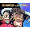 Roundup at the Palace (Paperback, illustrated edition) - Kathleen Cook Waldron Photo