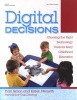 Digital Decisions - Choosing the Right Technology Tools for Early Childhood Education (Paperback, New) - Fran Simon Photo