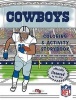 Dallas Cowboys Coloring & Activity Storybook (Paperback) - Brad M Epstein Photo