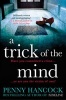 A Trick of the Mind (Paperback) - Penny Hancock Photo