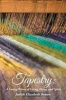 Tapestry - A Loving Weave of Living, Dying, and Spirit (Paperback) - Judith Elizabeth Bowen Photo