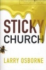 Sticky Church (Paperback) - Larry Osborne Photo