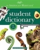 The American Heritage Student Dictionary (Hardcover) - Editors of the American Heritage Dictionaries Photo