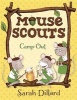 Mouse Scouts - Camp Out (Paperback) - Sarah Dillard Photo