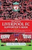 The Official Liverpool FC Supporter's Book (Hardcover) - John White Photo