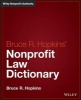 Hopkins' Nonprofit Law Dictionary (Hardcover) - Bruce R Hopkins Photo