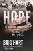 Hope for Economic Hopelessness - Your Hand Up, Not Hand Out (Paperback) - Brig Hart Photo