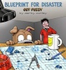 Blueprint for Disaster - A Get Fuzzy Collection (Paperback) - Darby Conley Photo