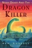 Noah Drake and the Dragon Killer - A Christian Fiction Adventure (Paperback) - Ben Russell Photo