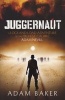 Juggernaut (Paperback) - Adam Baker Photo