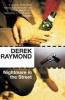 Nightmare in the Street (Paperback, Main) - Derek Raymond Photo