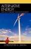 Alternative Energy - Political, Economic, and Social Feasibility (Hardcover) - Christopher A Simon Photo