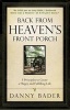 Back from Heaven's Front Porch - 5 Principles to Create a Happy and Fulfilling Life (Paperback) - Danny Bader Photo