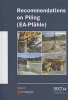 Recommendations on Piling (Ea Pfahle) (Hardcover) - Deutsche Gesellschaft Fur Geotechnik Photo