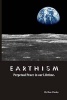 Earthism - Perpetual Peace in Our Lifetime (Paperback) - Ron Clasky Photo