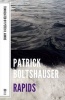 Rapids (Paperback) - Patrick Boltshauser Photo