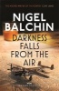 Darkness Falls from the Air (Paperback) - Nigel Balchin Photo