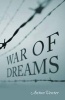 War of Dreams (Paperback) - Anton Venter Photo