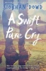 A Swift Pure Cry (Paperback) - Siobhan Dowd Photo